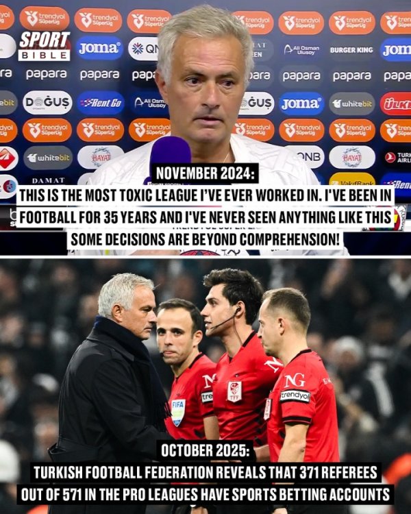 穆帅去年11月曾炮轰土超判决  ，如今371名裁判    被查有博彩账号